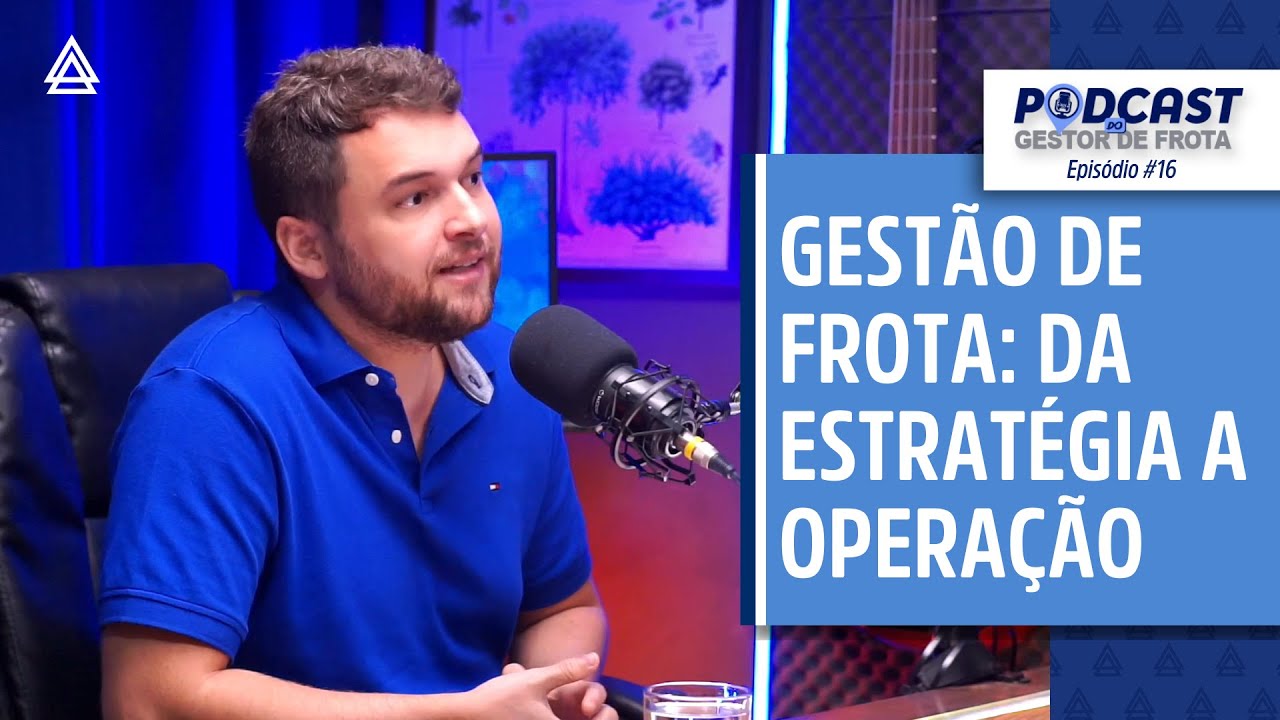 Gestão de frota: de estratégia a operação